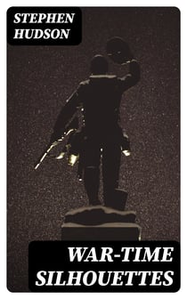 War-time Silhouettes
