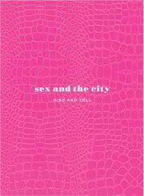 Sex and the City - Kiss and Tell