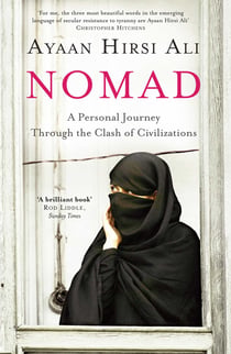 Nomad - A Personal Journey Through the Clash of Civilizations