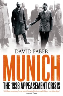 Munich - The 1938 Appeasement Crisis