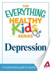 Depression - A troubleshooting guide for parents