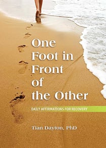 One Foot in Front of the Other - Daily Affirmations for Recovery