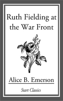 Ruth Fielding at the War Front