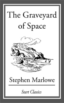 The Graveyard of Space