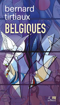 Belgiques - Réminiscences