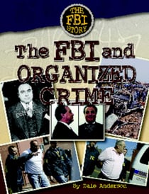 The FBI and Organized Crime
