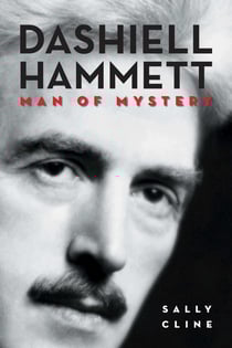 Dashiell Hammett - Man of Mystery