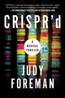 CRISPR'd - A Medical Thriller