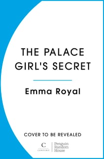 The Palace Girl's Secret - The heartwarming historical romance featuring royal drama and forbidden love