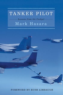 Tanker Pilot - Lessons from the Cockpit