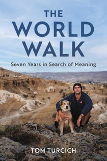 The World Walk - 7 Years. 28,000 Miles. 6 Continents. A Grand Meditation, One Step at a Time.