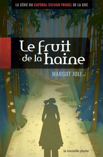 Le fruit de la haine - roman policier