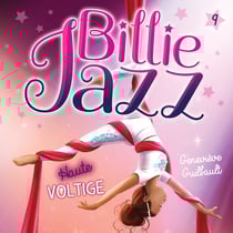 Billie Jazz - Tome 9 - Haute voltige