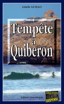 Tempête à Quiberon - Thriller psychologique