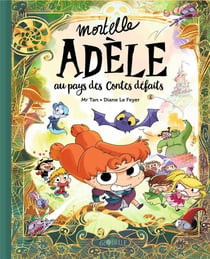 Occasion - Mortelle Adèle : au pays des contes défaits - édition collector