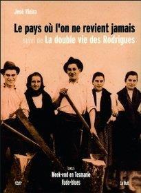 Le Pays où l'on ne revient jamais