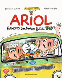 Ariol : Ramono, ton tonton fait du bio !