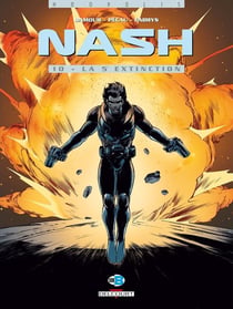Nash T10 La 5e extinction