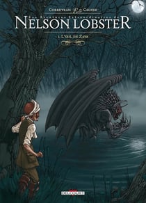 Les aventures extraordinaires de Nelson Lobster Tome 3 - l'oeil de Zaya