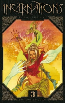 Incarnations Tome 3
