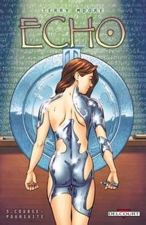 Echo Tome 3 : course poursuite