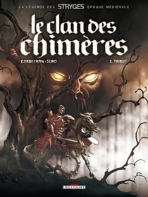 Le clan des chimères Tome 1 : tribut