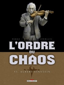 Ordre du chaos Tome 6 - Albert Einstein