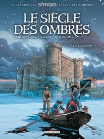 Le siècle des ombres Tome 5 : la trahison