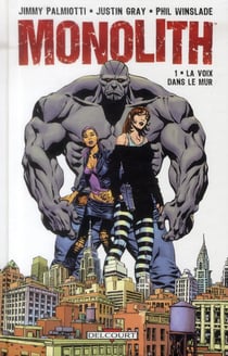 Monolith Tome 1 - la voix dans le mur