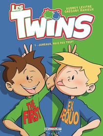 Les twins Tome 1 - jumeaux mais pas trop !