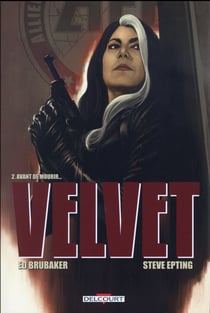 Velvet Tome 2 : avant de mourir...