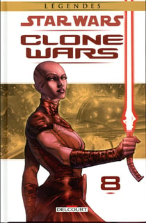 Star Wars - clone wars Tome 8