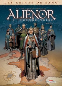 Les reines de sang - Aliénor, la légende noire Tome 6