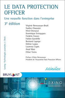 Le data protection officer - une nouvelle fonction dans l'entreprise (3e édition)