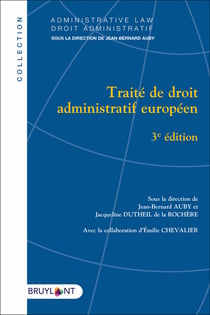 Traité de droit administratif européen (3e édition)