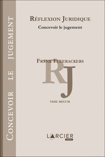 Réflexion juridique - concevoir le jugement