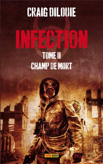 Infection Tome 2 - champ de morts