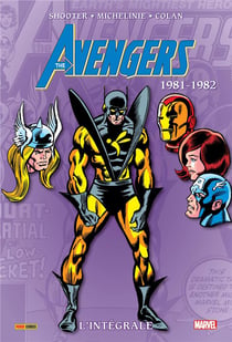 Avengers : Intégrale vol.18 : 1981-1982
