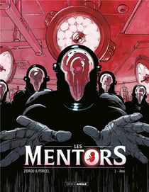 Les Mentors Tome 1 : Ana
