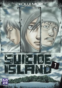 Suicide island Tome 1