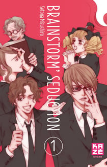 Brainstrom seduction Tome 1