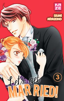 Let's get married ! Tome 3