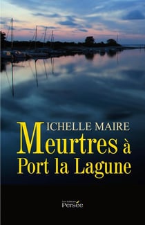 Meurtres à port la lagune
