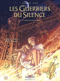 Les guerriers du silence Tome 2 - la marchandhomme