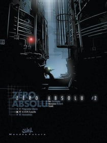 Zéro absolu Tome 2 : A.S.O.R.3 psycho
