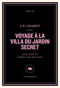 Voyage à la villa du jardin secret