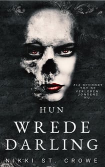 Hun Wrede Darling - Wrede Verloren Jongens, #3