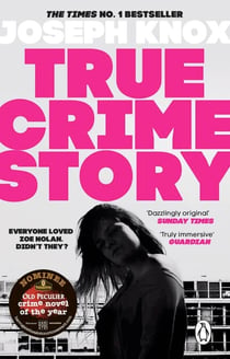 True Crime Story - The Times Number One Bestseller