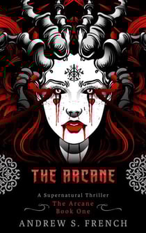The Arcane - The Arcane, #1
