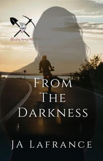 From The Darkness: A Motorcycle Club Romance - Bleeding Miners MC, #1